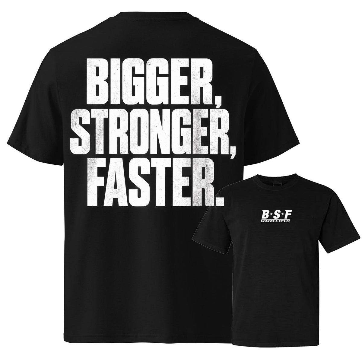 ADULT COMFORT COLORS BSF BIGGER STRONGER FASTER SHORT SLEEVE